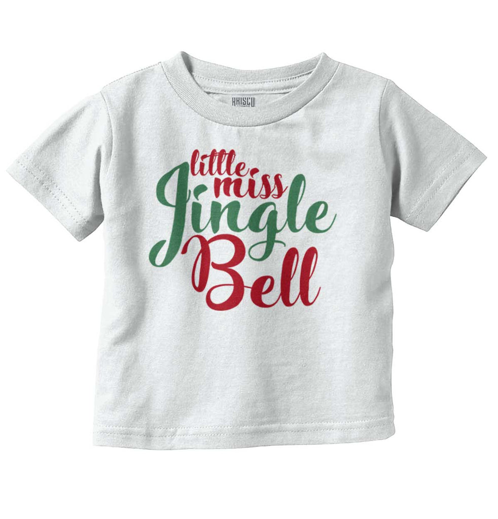 Little Miss Jingle Bell Infant Toddler T Shirt-Direct To Garment Print-Brisco Baby