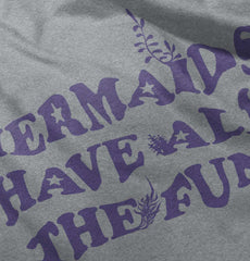 Mermaids Have Fun Infant Toddler T Shirt-Direct To Garment Print-Brisco Baby