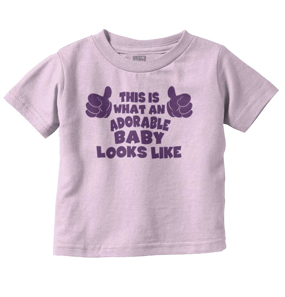 Adorable Looks Like Infant Toddler T Shirt-Direct To Garment Print-Brisco Baby