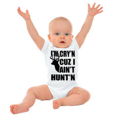 Cryin Cuz I Aint Huntin Romper Bodysuit-Direct To Garment Print-Brisco Baby