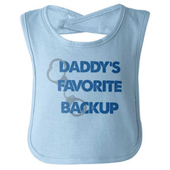 Daddy's Backup Infant Baby Bib-Direct To Garment Print-Brisco Baby