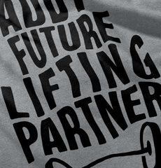 Lifting Partner Infant Toddler T Shirt-Direct To Garment Print-Brisco Baby