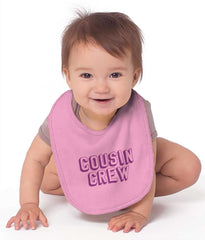 Cousin Crew Infant Baby Bib-Direct To Garment Print-Brisco Baby