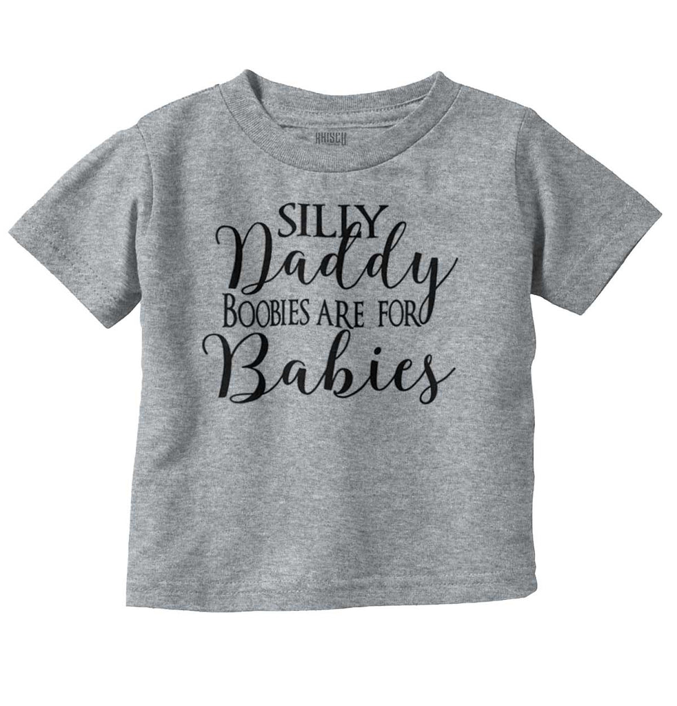 Boobies For Babies Infant Toddler T Shirt-Direct To Garment Print-Brisco Baby