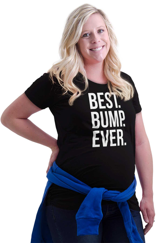 Best. Bump. Ever. Maternity T-Shirt-Direct To Garment Print-Brisco Baby