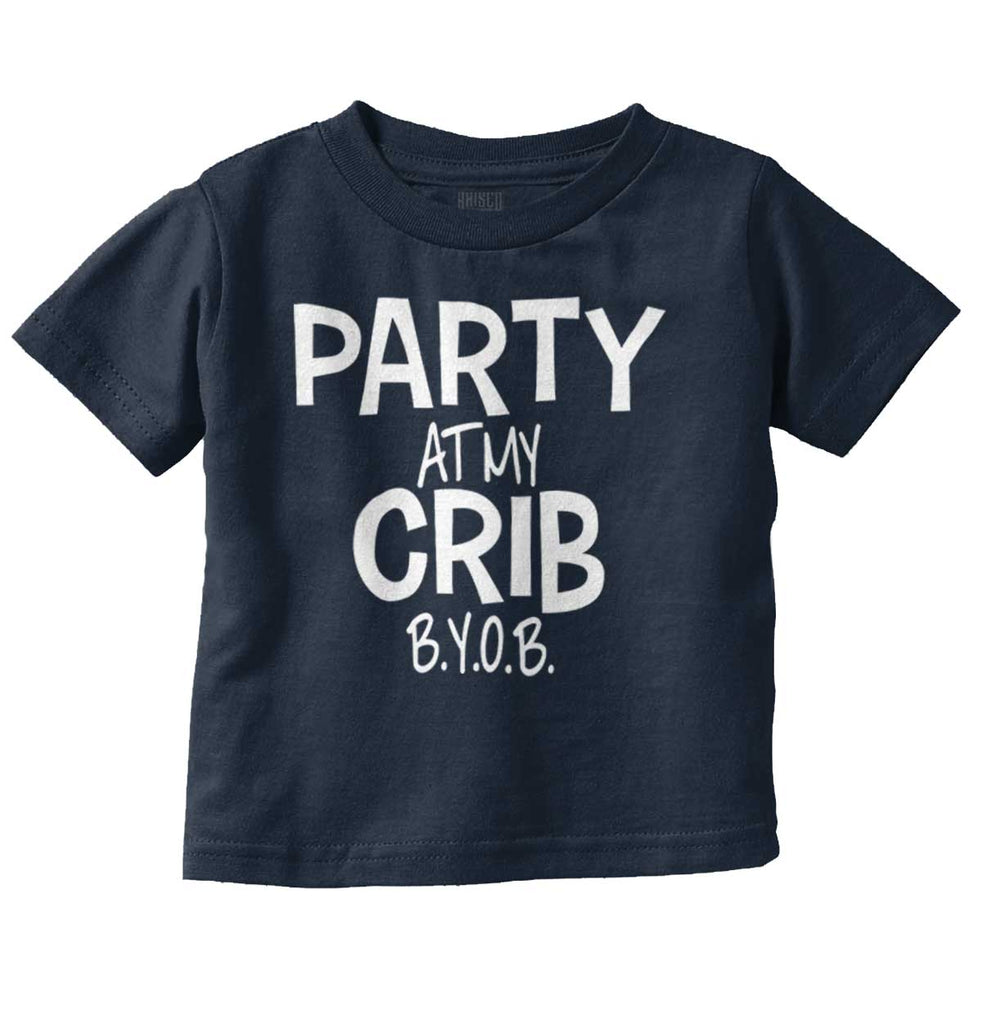 Party At My Crib Infant Toddler T Shirt-Direct To Garment Print-Brisco Baby