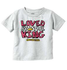 Loved By The King Infant Toddler T Shirt-Direct To Garment Print-Brisco Baby