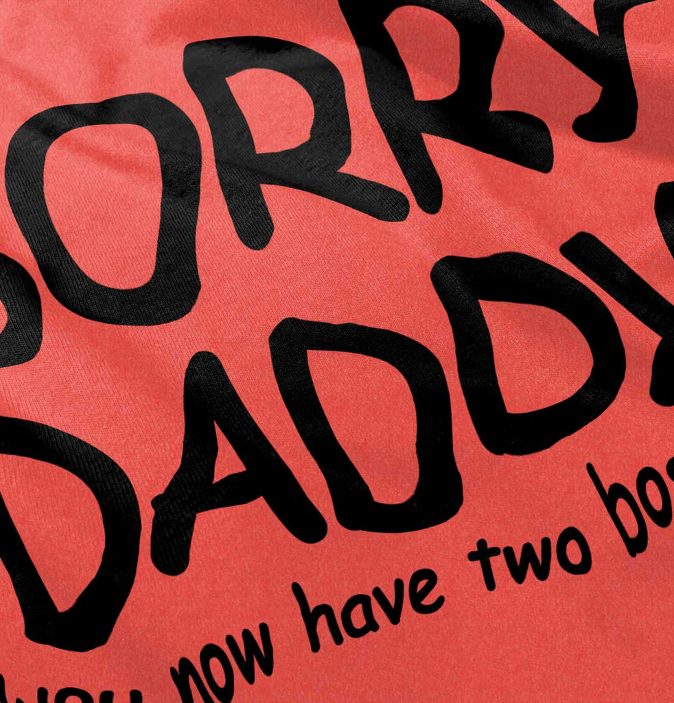 Sorry Daddy Toddler Football Jersey Tee-Direct To Garment Print-Brisco Baby