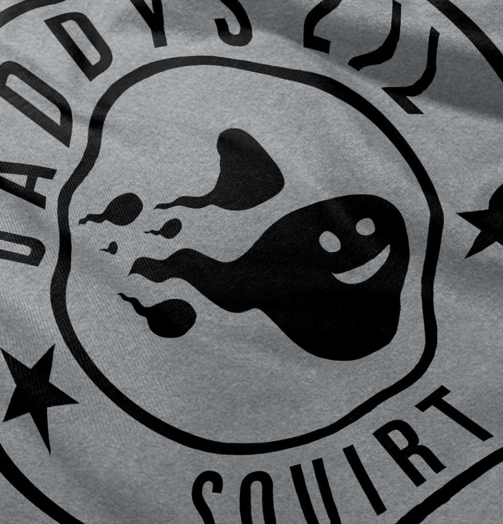 Daddy's Lil Squirt Infant Toddler T Shirt-Direct To Garment Print-Brisco Baby