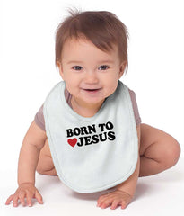 Born To Jesus Infant Baby Bib-Direct To Garment Print-Brisco Baby