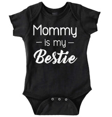 Mommy Is My Bestie Romper Bodysuit-Direct To Garment Print-Brisco Baby