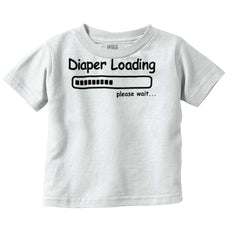 Diaper Loading Infant Toddler T Shirt-Direct To Garment Print-Brisco Baby