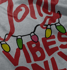 Jolly Vibes Only Infant Toddler T Shirt-Direct To Garment Print-Brisco Baby