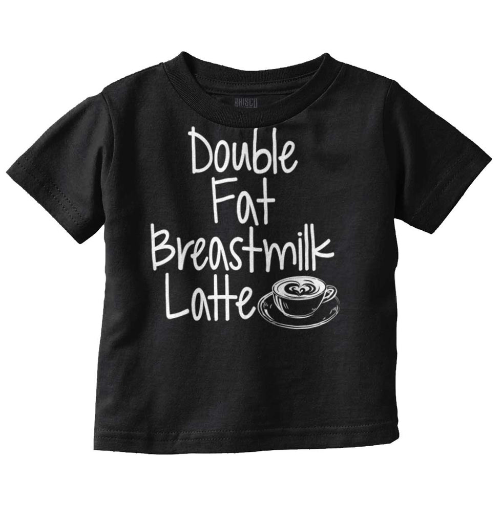Breastmilk Latte Infant Toddler T Shirt-Direct To Garment Print-Brisco Baby