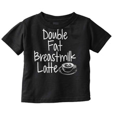 Breastmilk Latte Infant Toddler T Shirt-Direct To Garment Print-Brisco Baby