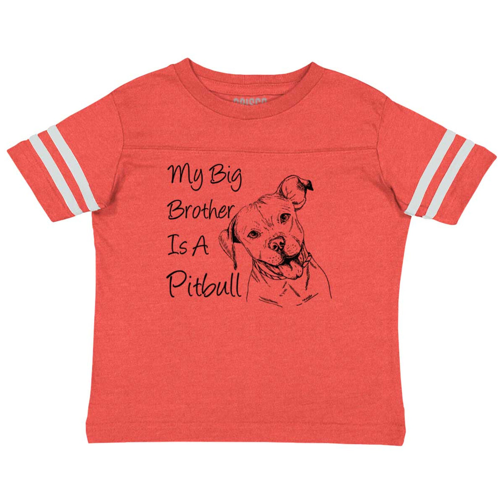 Brother is a Pitbull Toddler Football Jersey Tee-Direct To Garment Print-Brisco Baby