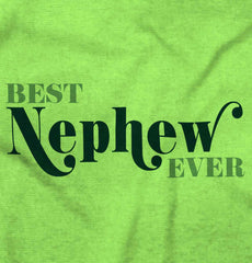 Best Nephew Ever Infant Toddler T Shirt-Direct To Garment Print-Brisco Baby