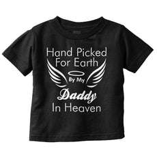 Hand Picked By Daddy Infant Toddler T Shirt-Direct To Garment Print-Brisco Baby
