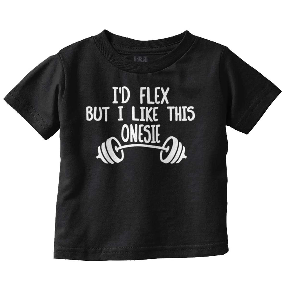 I'd Flex Infant Toddler T Shirt-Direct To Garment Print-Brisco Baby