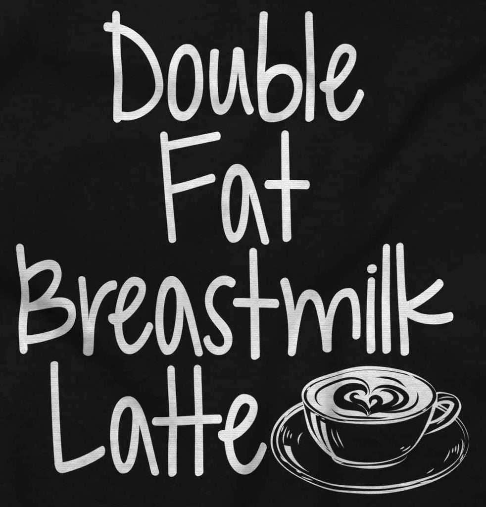 Breastmilk Latte Infant Toddler T Shirt-Direct To Garment Print-Brisco Baby