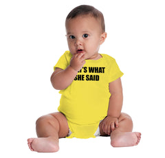 That’s What She Said Romper Bodysuit-Direct To Garment Print-Brisco Baby