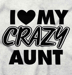 Crazy Aunt Infant Toddler T Shirt-Direct To Garment Print-Brisco Baby
