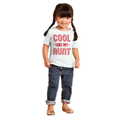 Cool Like My Aunt Infant Toddler T Shirt-Direct To Garment Print-Brisco Baby