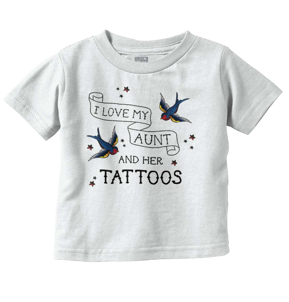 I Love My Aunt And Tattoos Infant Toddler T Shirt-Direct To Garment Print-Brisco Baby