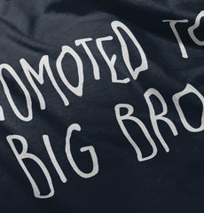 Promoted To Big Bro Infant Toddler T Shirt-Direct To Garment Print-Brisco Baby