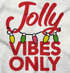Jolly Vibes Only Infant Toddler T Shirt-Direct To Garment Print-Brisco Baby