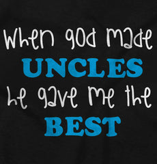When God Made Uncles Infant Toddler T Shirt-Direct To Garment Print-Brisco Baby