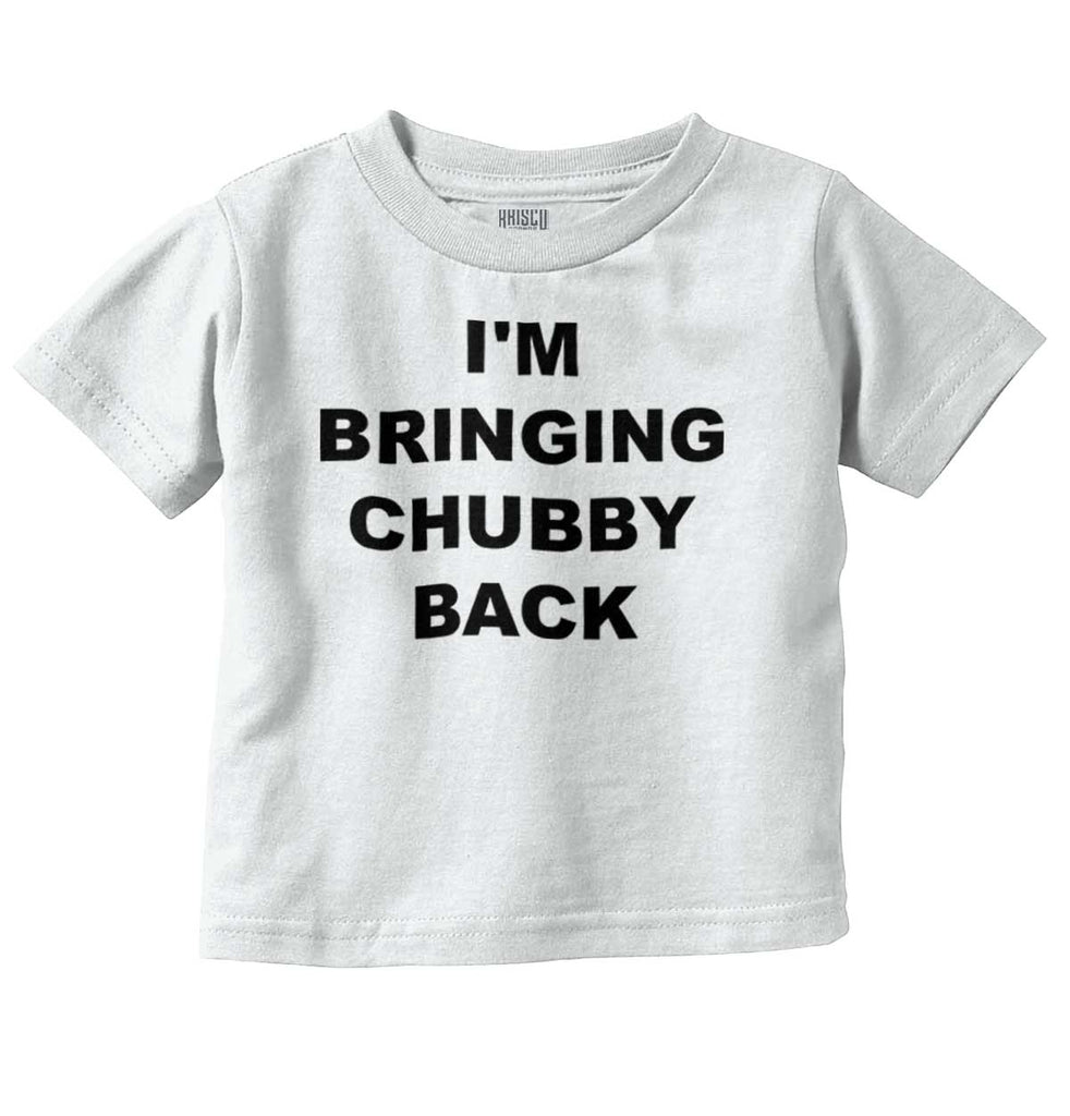 Chubby Back Infant Toddler T Shirt-Direct To Garment Print-Brisco Baby