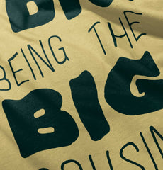 Dig Big Cousin Infant Toddler T Shirt-Direct To Garment Print-Brisco Baby