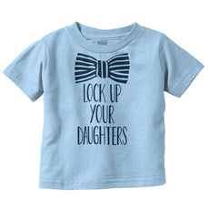 Lock Up Your Daughters Infant Toddler T Shirt-Direct To Garment Print-Brisco Baby