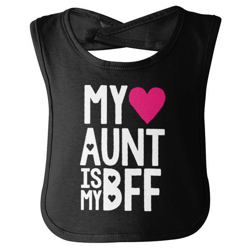 Aunt Is My BFF Infant Baby Bib-Direct To Garment Print-Brisco Baby