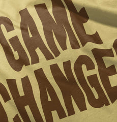 Game Changer Infant Toddler T Shirt-Direct To Garment Print-Brisco Baby
