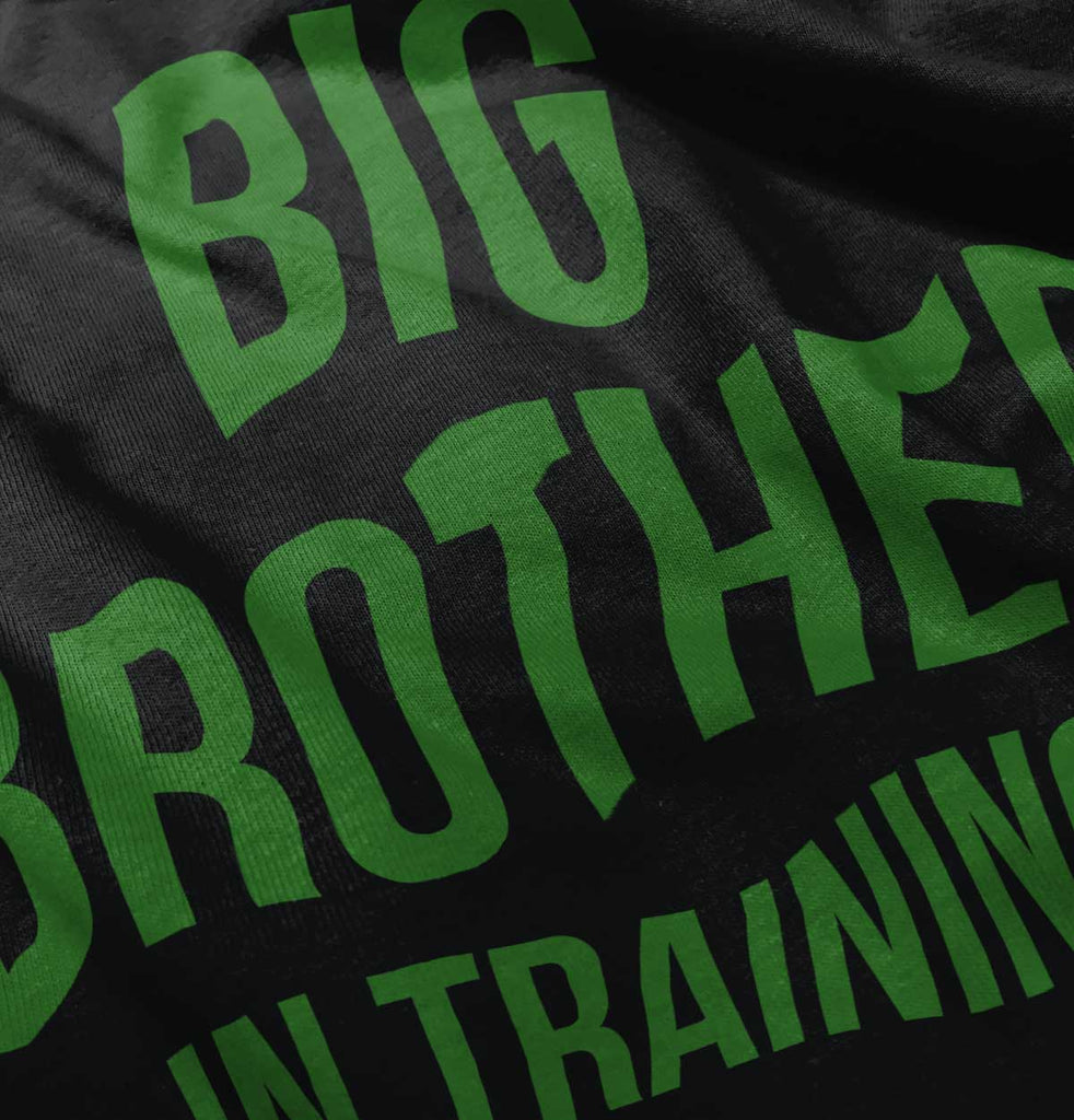 Big Brother In Training Infant Toddler T Shirt-Direct To Garment Print-Brisco Baby