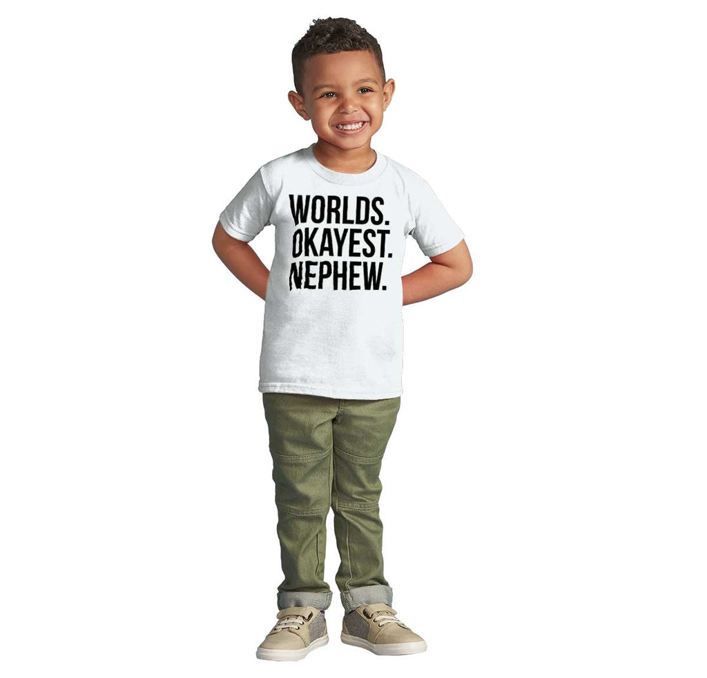 Worlds Okayest Nephew Infant Toddler T Shirt-Direct To Garment Print-Brisco Baby