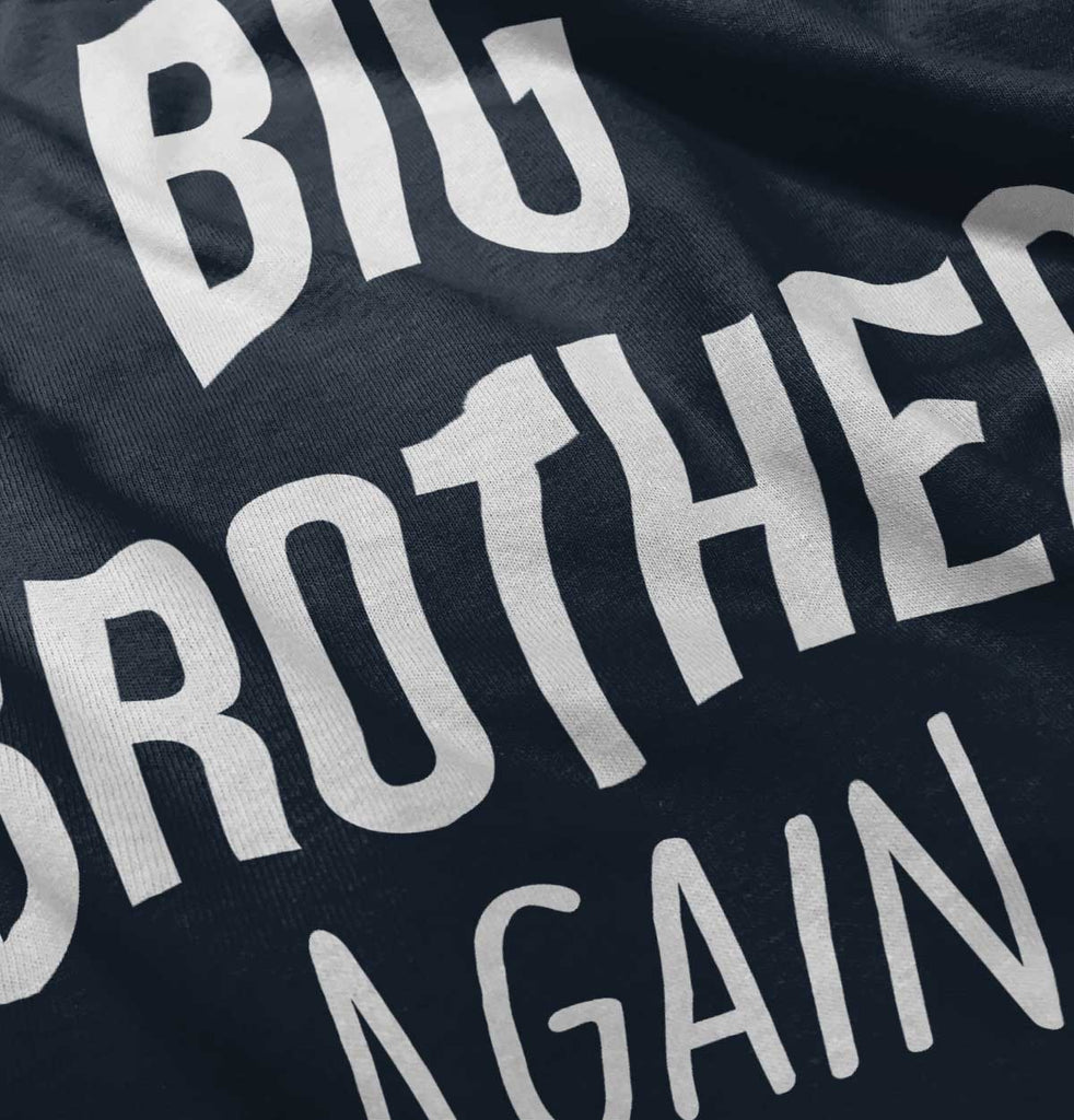 Big Brother Again Romper Bodysuit-Direct To Garment Print-Brisco Baby