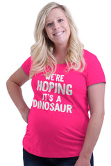 We're Hoping It's A Dinosaur Maternity T-Shirt-Direct To Garment Print-Brisco Baby