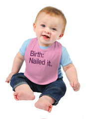 Nailed It Infant Baby Bib-Direct To Garment Print-Brisco Baby