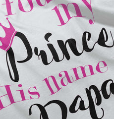Found My Prince Name Is Papa Romper Bodysuit-Direct To Garment Print-Brisco Baby
