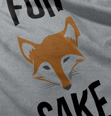 For Fox Sake Infant Toddler T Shirt-Direct To Garment Print-Brisco Baby