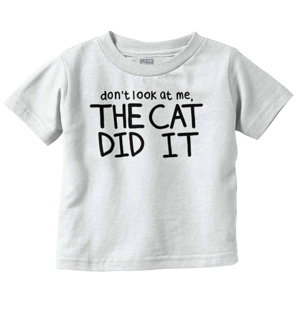 Cat Did It Infant Toddler T Shirt-Direct To Garment Print-Brisco Baby