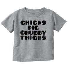 Chubby Thighs Infant Toddler T Shirt-Direct To Garment Print-Brisco Baby