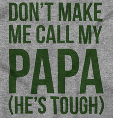 Don't Make Me Call Papa Romper Bodysuit-Direct To Garment Print-Brisco Baby