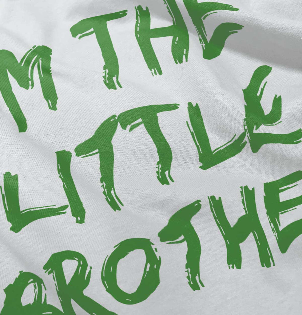 I'm The Little Brother Infant Toddler T Shirt-Direct To Garment Print-Brisco Baby