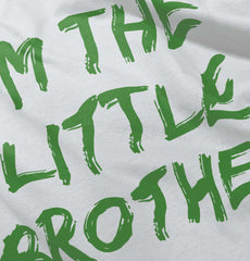 I'm The Little Brother Infant Toddler T Shirt-Direct To Garment Print-Brisco Baby