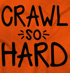 Crawl So Hard Romper Bodysuit-Direct To Garment Print-Brisco Baby