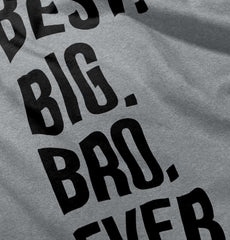 Best Big Bro Ever Romper Bodysuit-Direct To Garment Print-Brisco Baby